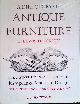  Lewis Hinckley, F., Directory of Antique Furniture. The Authentic Classification of European and American Designs. For professionals and connoisseurs