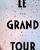  Creyghton, L.J.A.D., Avans200: Le Grand Tour 1812-2012