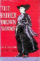  Chesterton, G.K., The Father Brown Stories. 49 immortal stories