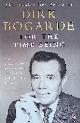  Bogarde, Dirk, For the time being. Collected Journalism