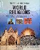  Barnes, Ian, Mapping History. World Religions. Over 150 maps trace the history of the World's Faith's. including all the Major Religions