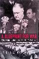  Dunn, Susan, A Blueprint for War: FDR and the Hundred Days That Mobilized America