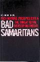  Chang, Ha-Joon, Bad Samaritans. Rich Nations, Poor Policies and the Threat to the Developing World