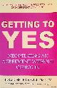 Fisher, Roger & William L. Ury, Getting to Yes. The Secret to Successful Negotiation