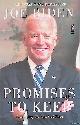  Biden, Joe, Promises to Keep