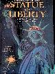  Forte, Joseph & Ib Penick, The Story of the Statue of Liberty: With Movable Illustrations in Three Dimensions