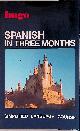  Cisneros, Isabel, Spanish in Three Months