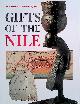  Bienkowski, Piotr & Angela M. Tooley, Gifts of the Nile: Ancient Egyptian Arts and Crafts in Liverpool Museum