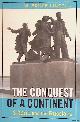  Lincoln, W. Bruce, The Conquest of a Continent. Siberia and the Russians
