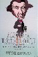  Brogan, Hugh, Alexis de Tocqueville: Prophet of Democracy in the Age of Revolution