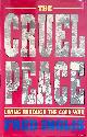  Inglis, Fred, Cruel Peace: Living Through the Cold War