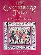  Chaucer, Geoffrey, The Canterbury Tales: an Illustrated Edition