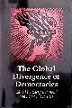  Diamond, Larry & Marc F. Plattner, The Global Divergence of Democracies