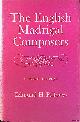  Fellowes, Edmund H., The English Madrigal Composers - second edition