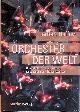  Haffner, Herbert, Orchester der Welt: Der internationale Orchesterführer