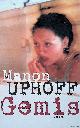  Uphoff, Manon, Gemis *GESIGNEERD*