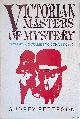  Peterson, Audrey, Victorian Masters of Mystery. From Wilkie Collins to Conan Doyle
