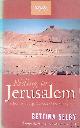  Selby, Bettina, Riding to Jerusalem: A Journey Through Turkey and the Middle East
