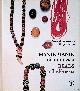  Adhyatman, Sumarah & Redjeki Arifin, Manik-manik di Indonesia: Beads in Indonesia