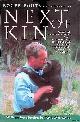  Fouts, Roger & Stephen Mills, Next of Kin: What My Conversations with Chimpanzees Have Taught Me About Intelligence, Compassion and Being Human