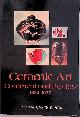  Clark, Garth (edited by), Ceramic Art: Comment and Review 1882-1977: An Anthology of Writings on Modern Ceramic Art