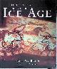  Bahn, Paul G. & Jean Vertut, Journey Through the Ice Age