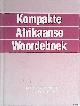  Kritzinger, M.S.B. & L.C. Eksteen, Kompakte Afrikaanse Woordeboek