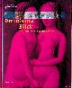  Brodl, Michaela & Christian Gastbeber & Anto Knoll & Solveigh Rumpf-Dorner (editors), Der verbotene Blick: Erotisches aus zwei Jahrtausenden
