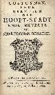  Diverse auteurs, Costuymen, ende Usantien der Hooft-Stadt ende Meyerye van s'Hertoghen-Bossche