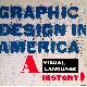  Friedman, Mildred (introduction) & Joseph Giovannini - and others (essays), Graphic Design in America: a Visual Language History