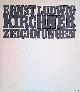  Brückner, Hartmut (Gestaltung), Ernst Ludwig Kirchner: Zeichnungen, Druckgraphik: Ausstellung zum 100. Geburtstag am 6. Mai bis 29. Juni 1980