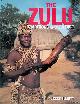 Elliot, Aubrey, Zulu Traditions and Culture