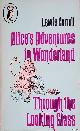  Carroll, Lewis, Alice's Adventures in Wonderland; Through the Looking Glass