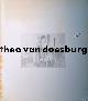  Straaten, Evert van, Theo van Doesburg: schilder en architect