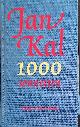  Kal, Jan, 1000 Sonnetten *GESIGNEERD*