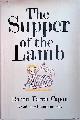  Capon, Robert Farrar, The Supper of the Lamp: a culinairy entertainment
