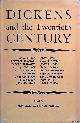  Gross, John & Gabriel Pearson (editors), Dickens and the Twentieth Century