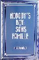  Malot, Hector, Nobody's Boy: Sans Famille