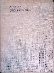  Angenent, A.W.P., Alles wel, geen bijzonders!! Gedenkboek ter herinnering aan de vermaarde wereldreis van Hr. Ms. Onderzeeboot K XVIII van 14 November 1934 tot 11 Juli 1935