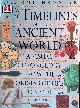  Scarre, Chris, Smithsonian Timelines of the Ancient World: A Visual Chronology from the Origins of Life to A.D. 1500