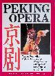  Alley, Rewi, Peking Opera