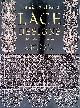  Belanger Grafton, Carol, Pictorial Archive of Lace Designs: 325 Historic Examples