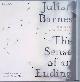  Barnes, Julian, The Sense of an Ending: a complete and unabridged reading by Richard Morant (4CD) (LUISTERBOEK)