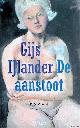  Gijs IJlander, De aanstoot *GESIGNEERD*