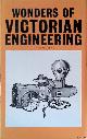  Andrews, Allen, Wonders of Victorian Engineering