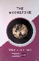  Collins, Wilkie, The Moonstone