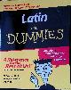 Hull, Clifford A. & Steven R. Perkins & Trace Barr, Latin For Dummies