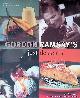  Bourdain, Anthony (foreword), Gordon Ramsay's Just Desserts