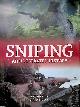  Spicer, Mark & Pat Farey, Sniping: An Illustrated History