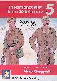  Chappell, Mike, The British Soldier in the 20th Century 5: Battledress 1939-60